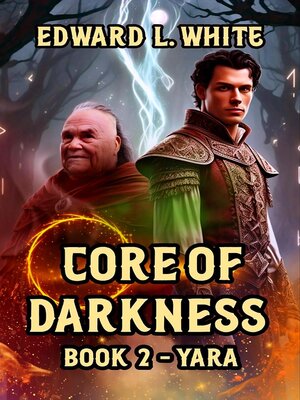 cover image of Core of Darkness